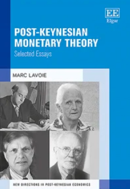 Marc Lavoie Selected Essays monetary theory